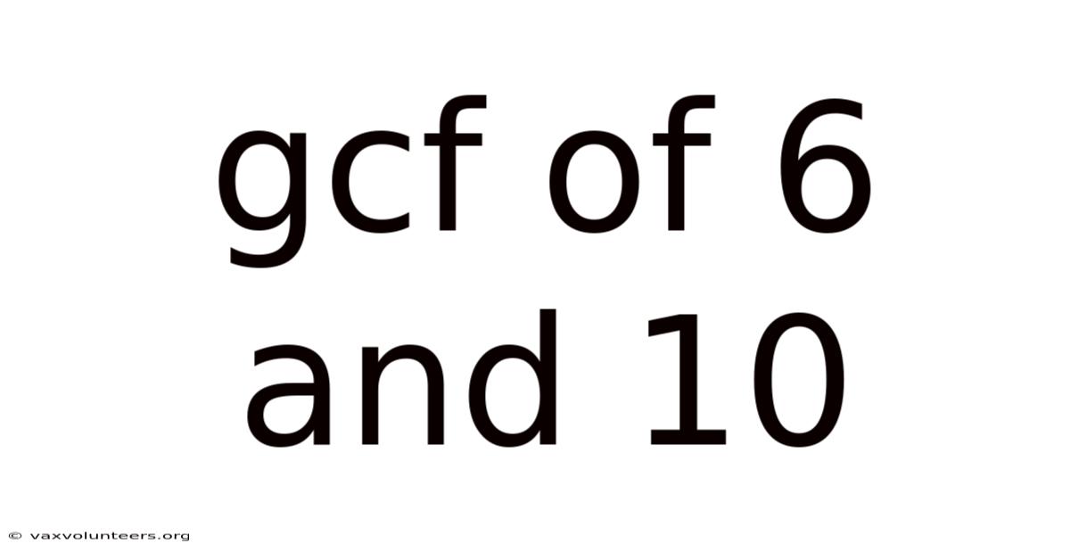 Gcf Of 6 And 10