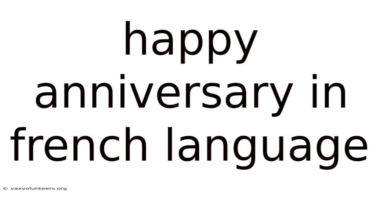 Happy Anniversary In French Language
