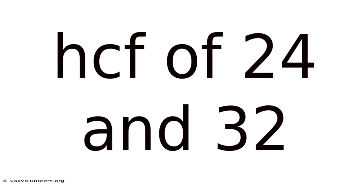 Hcf Of 24 And 32