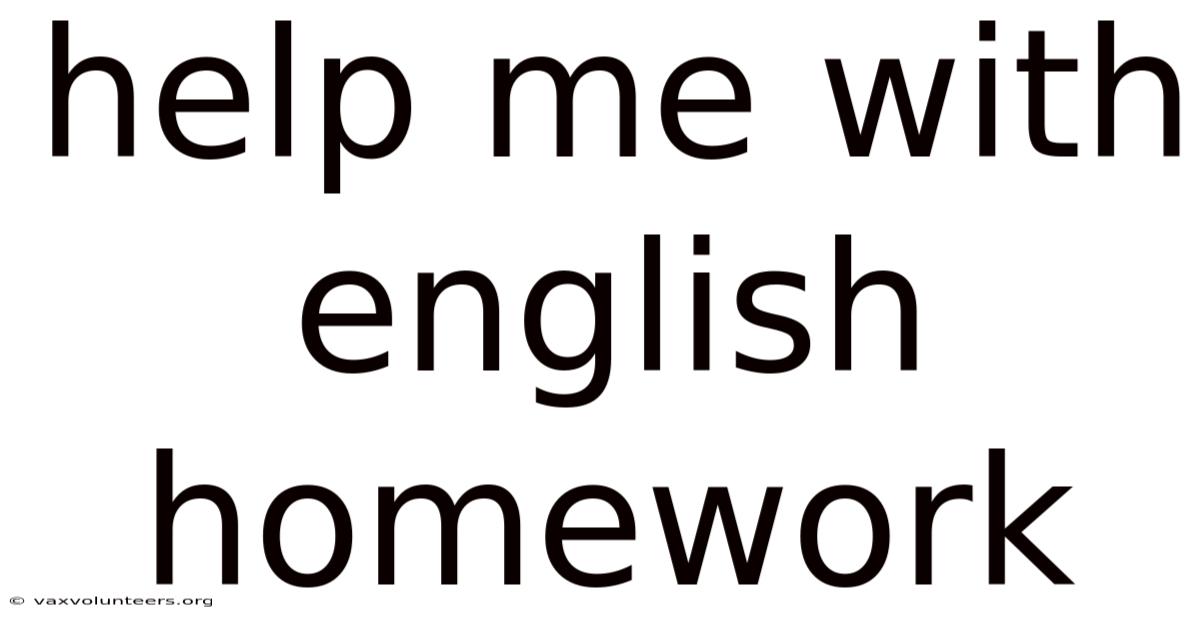 Help Me With English Homework