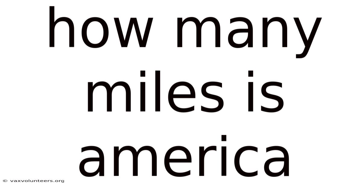 How Many Miles Is America