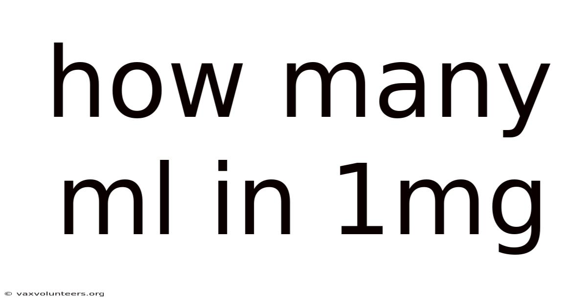 How Many Ml In 1mg