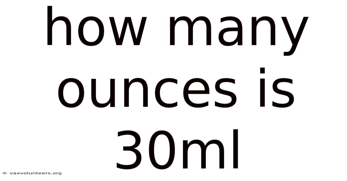 How Many Ounces Is 30ml