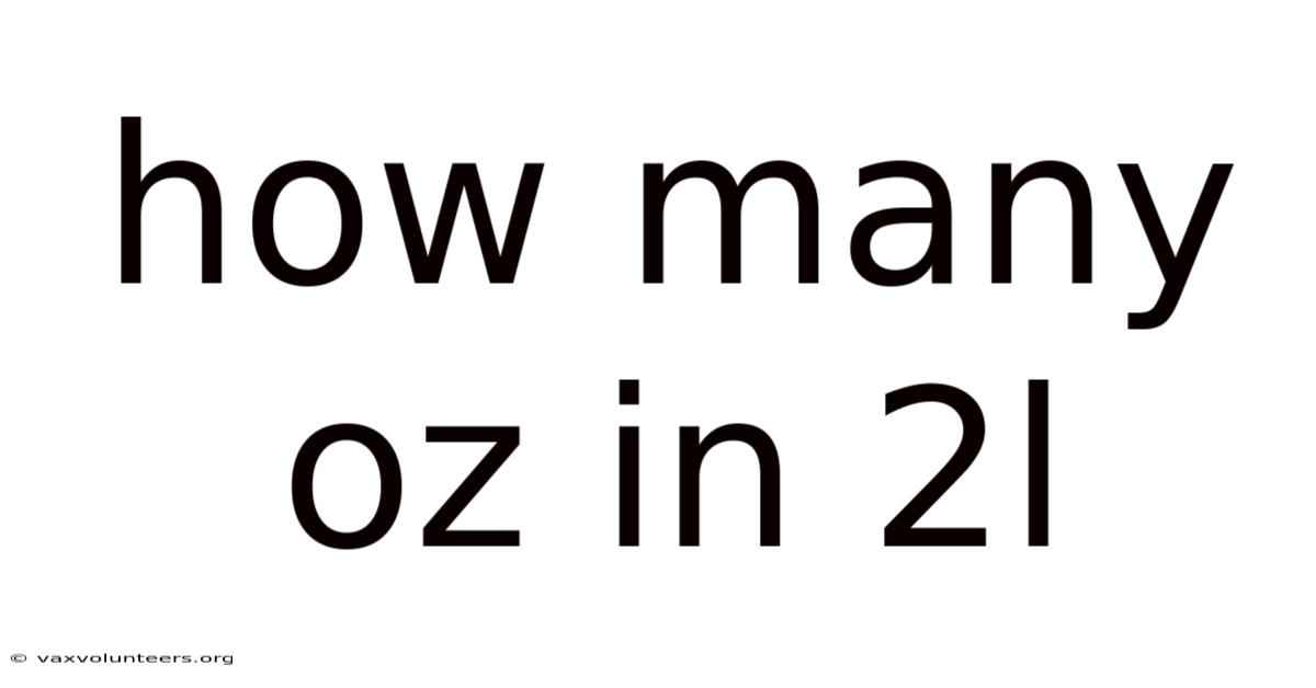 How Many Oz In 2l