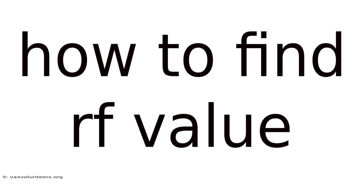 How To Find Rf Value