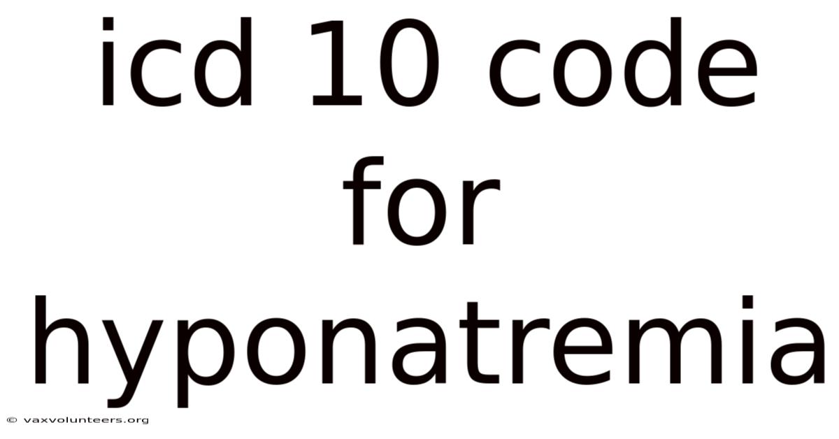 Icd 10 Code For Hyponatremia