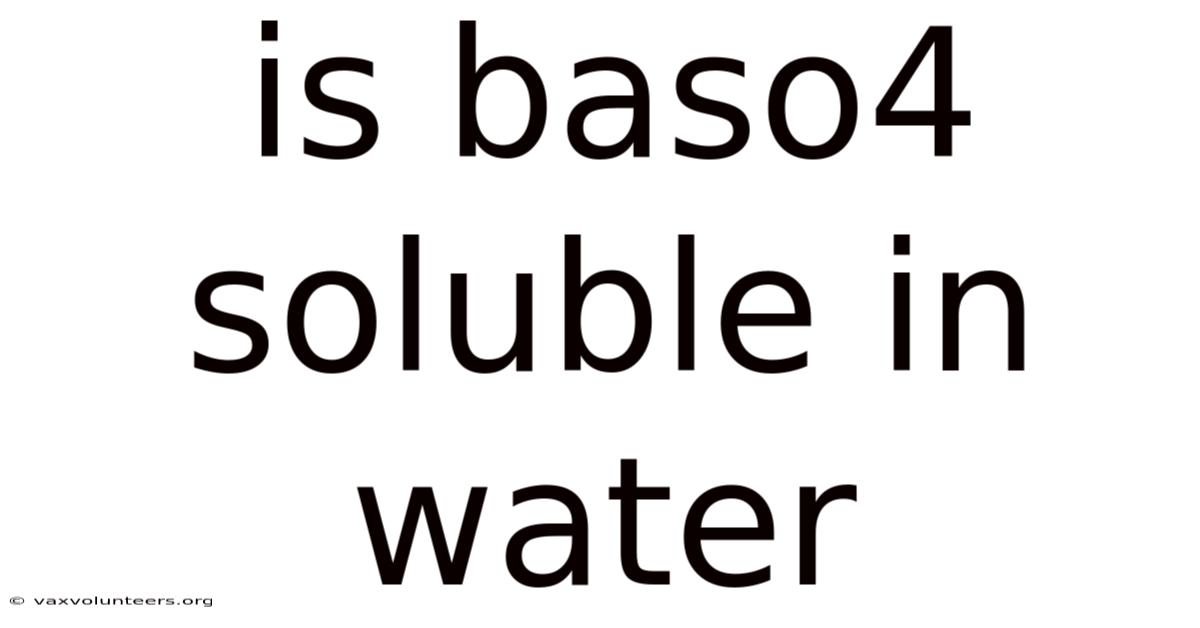 Is Baso4 Soluble In Water