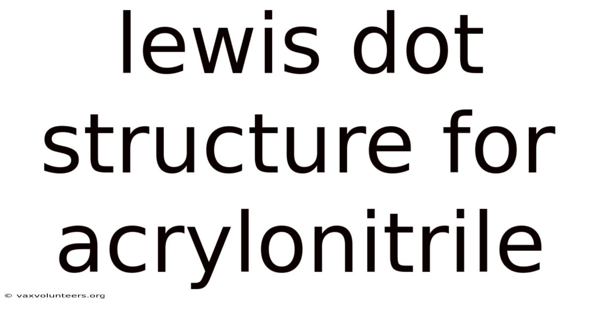 Lewis Dot Structure For Acrylonitrile
