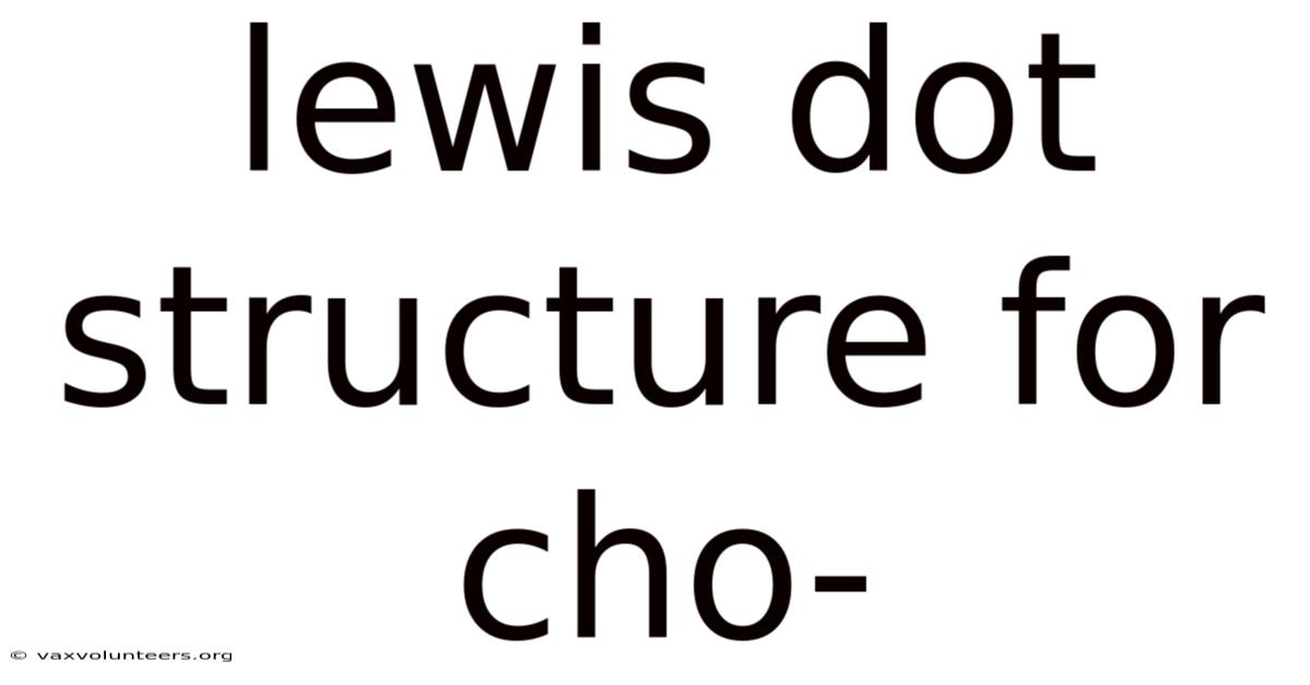 Lewis Dot Structure For Cho-