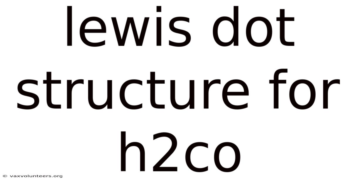 Lewis Dot Structure For H2co
