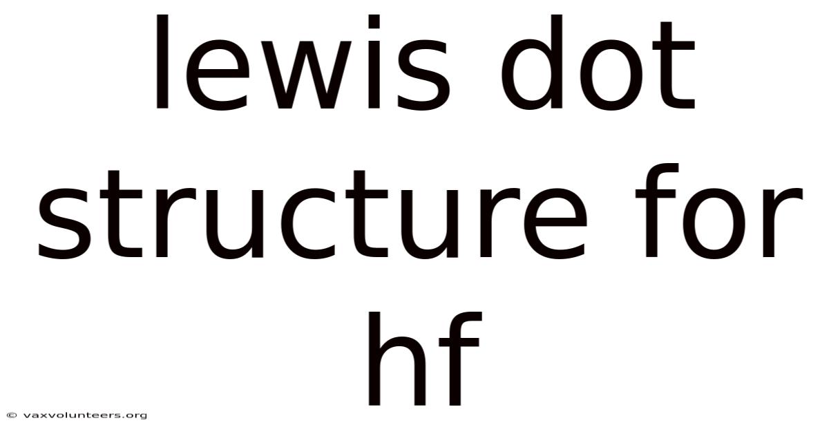 Lewis Dot Structure For Hf