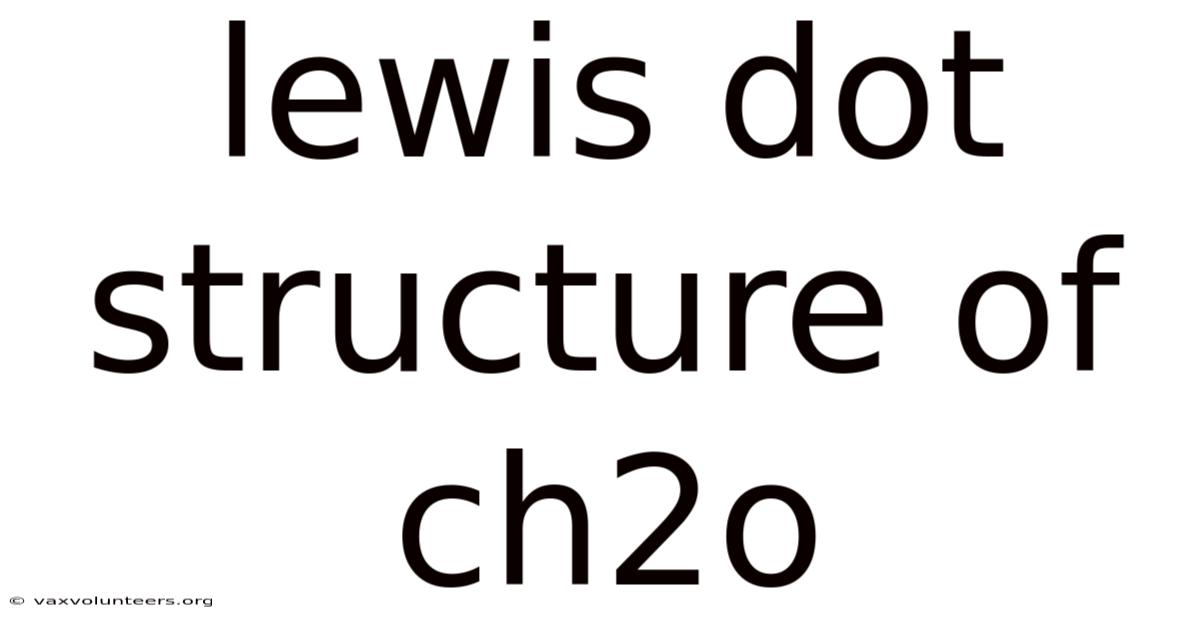 Lewis Dot Structure Of Ch2o
