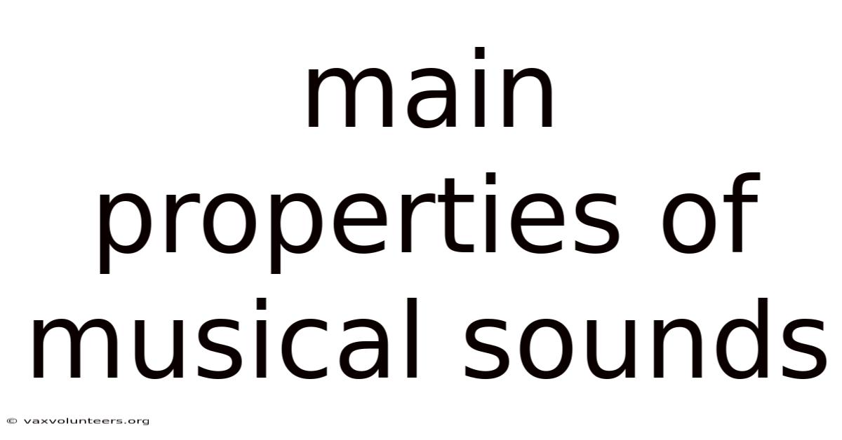 Main Properties Of Musical Sounds