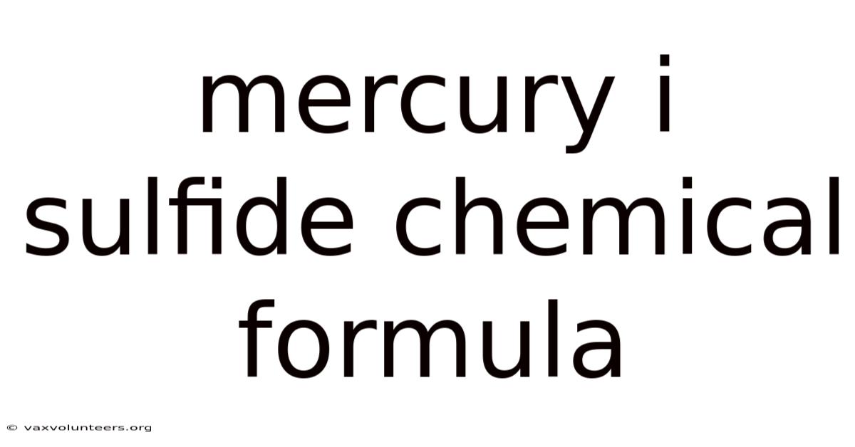 Mercury I Sulfide Chemical Formula