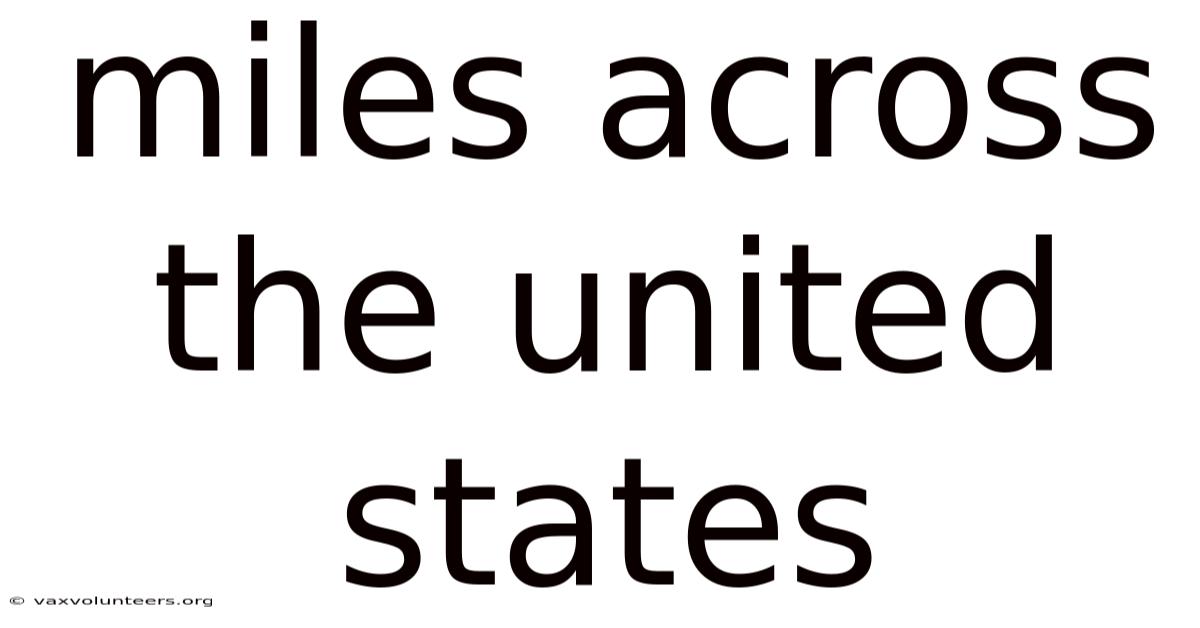 Miles Across The United States