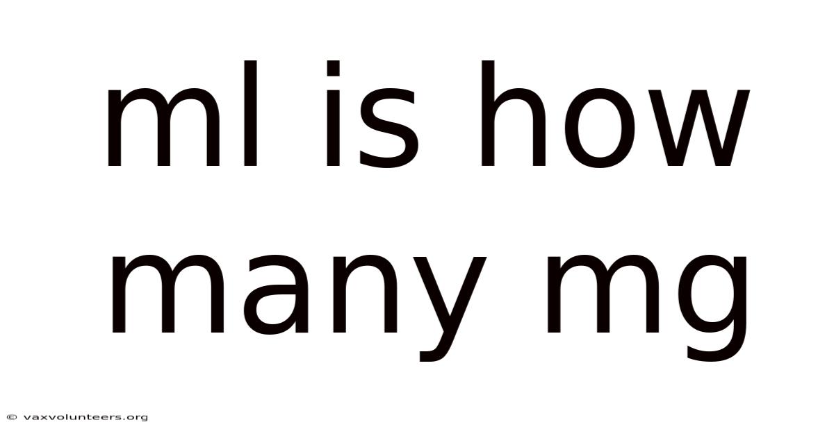 Ml Is How Many Mg