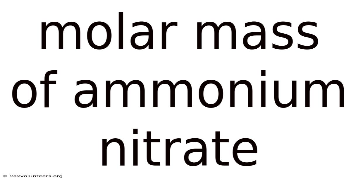 Molar Mass Of Ammonium Nitrate