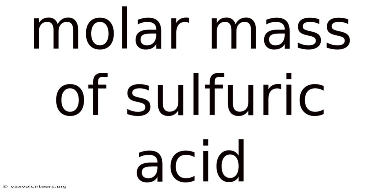 Molar Mass Of Sulfuric Acid