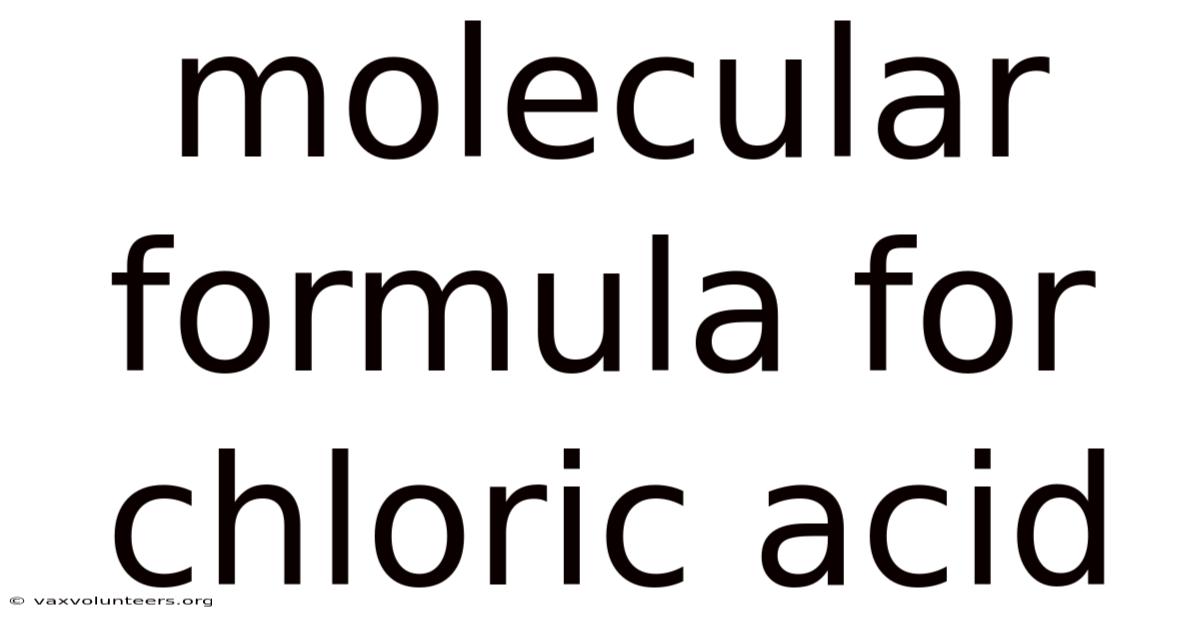 Molecular Formula For Chloric Acid