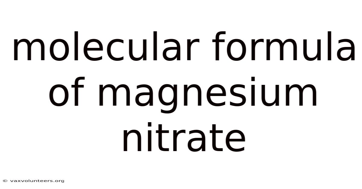 Molecular Formula Of Magnesium Nitrate