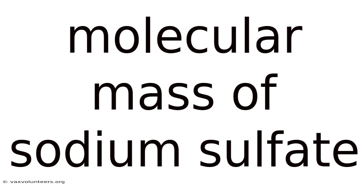Molecular Mass Of Sodium Sulfate