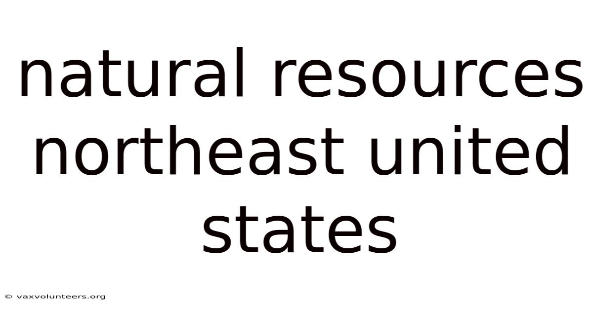 Natural Resources Northeast United States