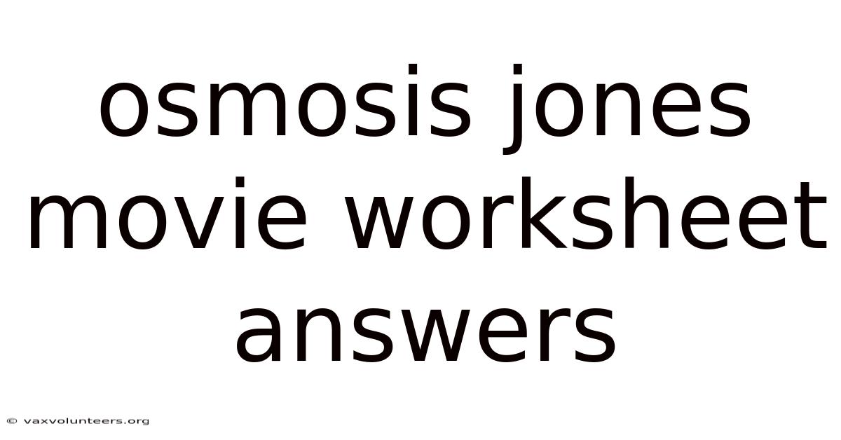 Osmosis Jones Movie Worksheet Answers