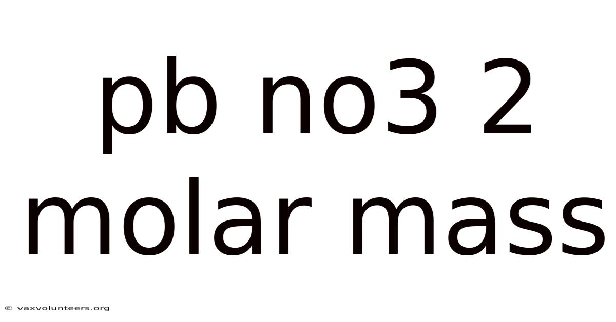 Pb No3 2 Molar Mass