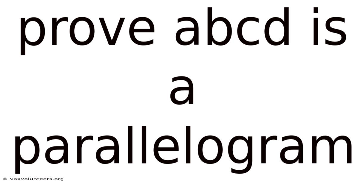 Prove Abcd Is A Parallelogram