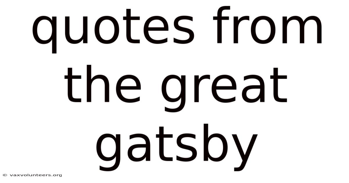 Quotes From The Great Gatsby