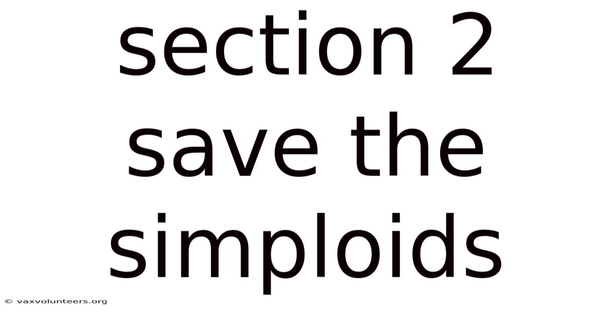 Section 2 Save The Simploids