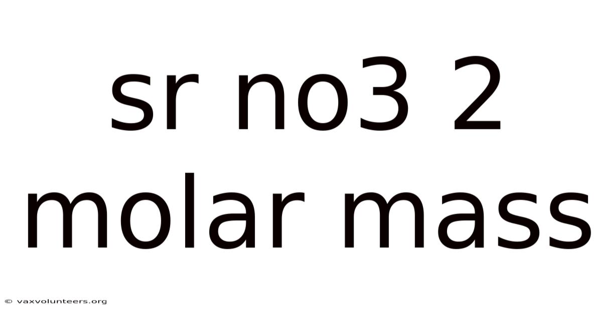 Sr No3 2 Molar Mass
