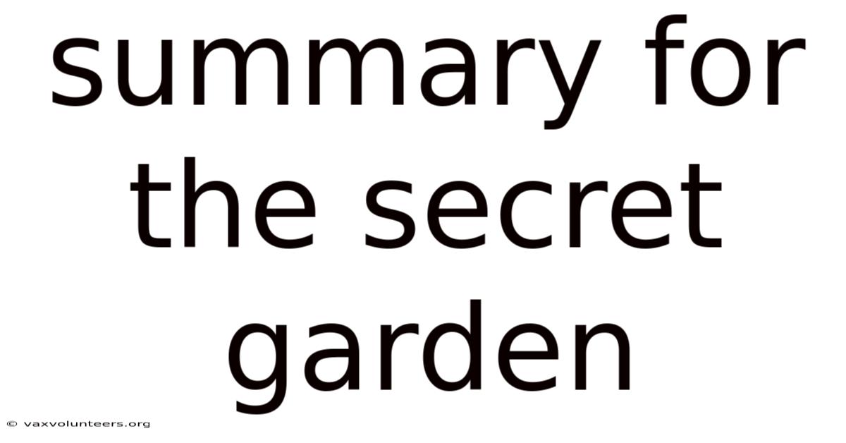 Summary For The Secret Garden