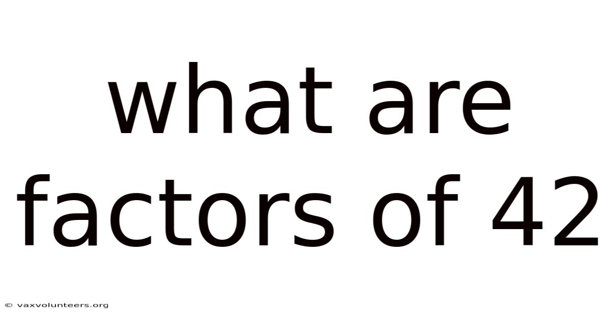 What Are Factors Of 42