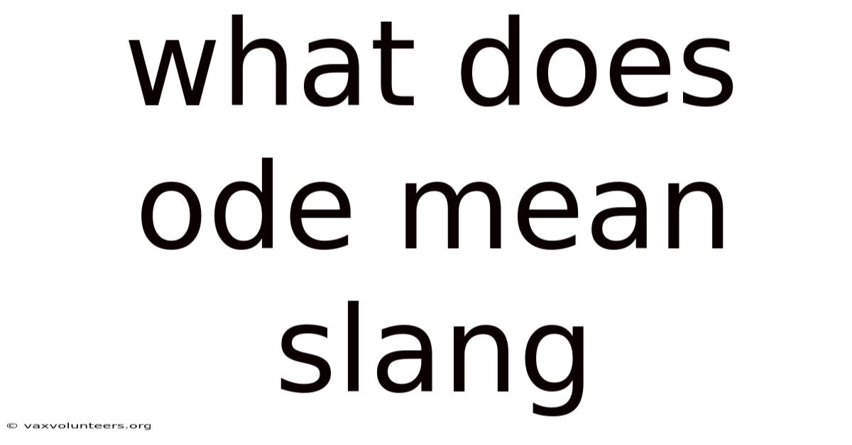 What Does Ode Mean Slang