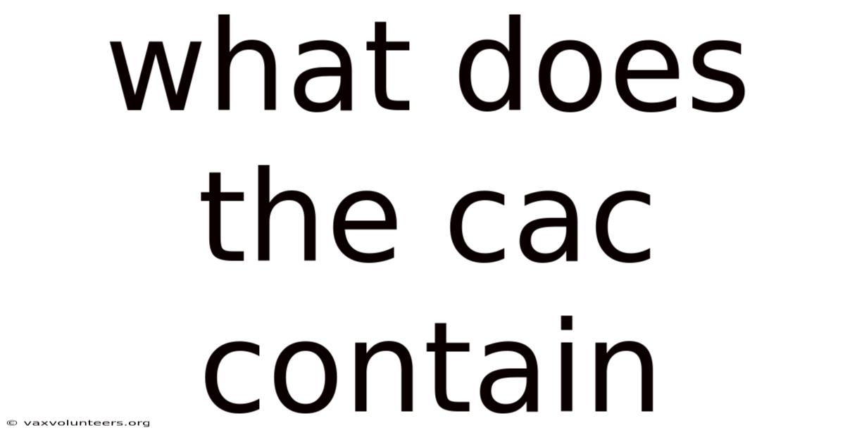 What Does The Cac Contain