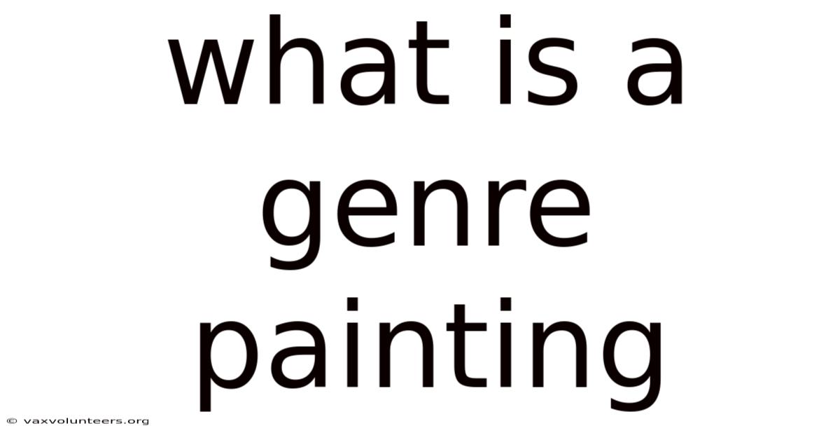 What Is A Genre Painting