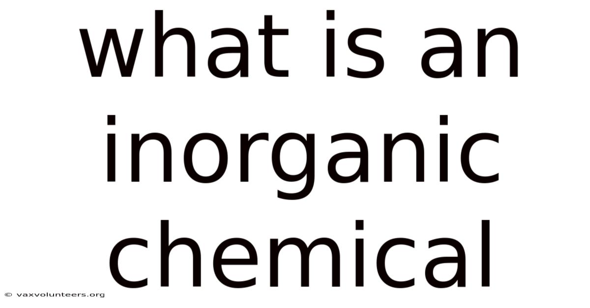 What Is An Inorganic Chemical
