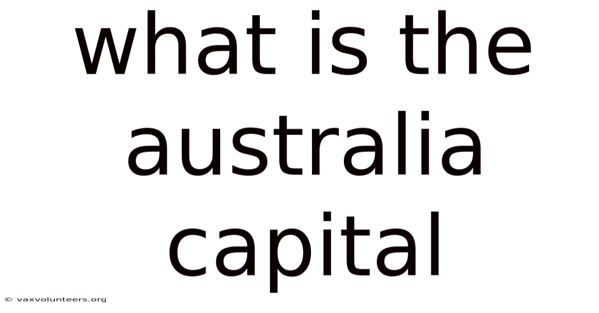 What Is The Australia Capital