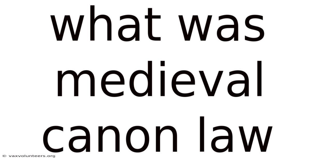 What Was Medieval Canon Law