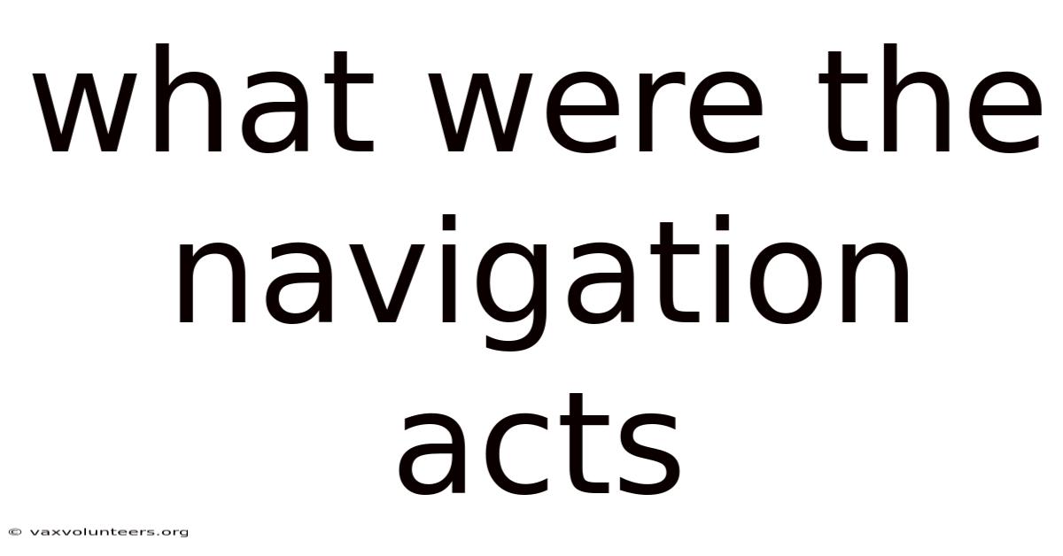 What Were The Navigation Acts