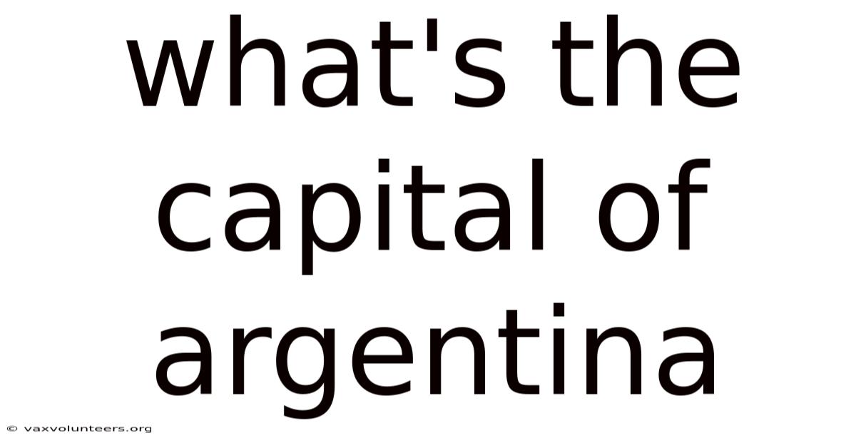 What's The Capital Of Argentina