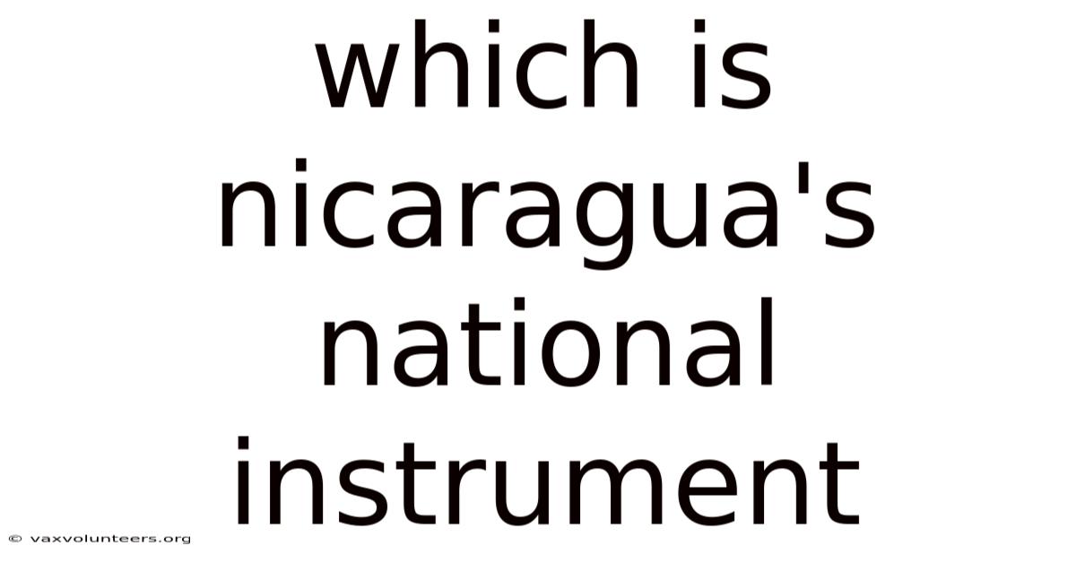 Which Is Nicaragua's National Instrument