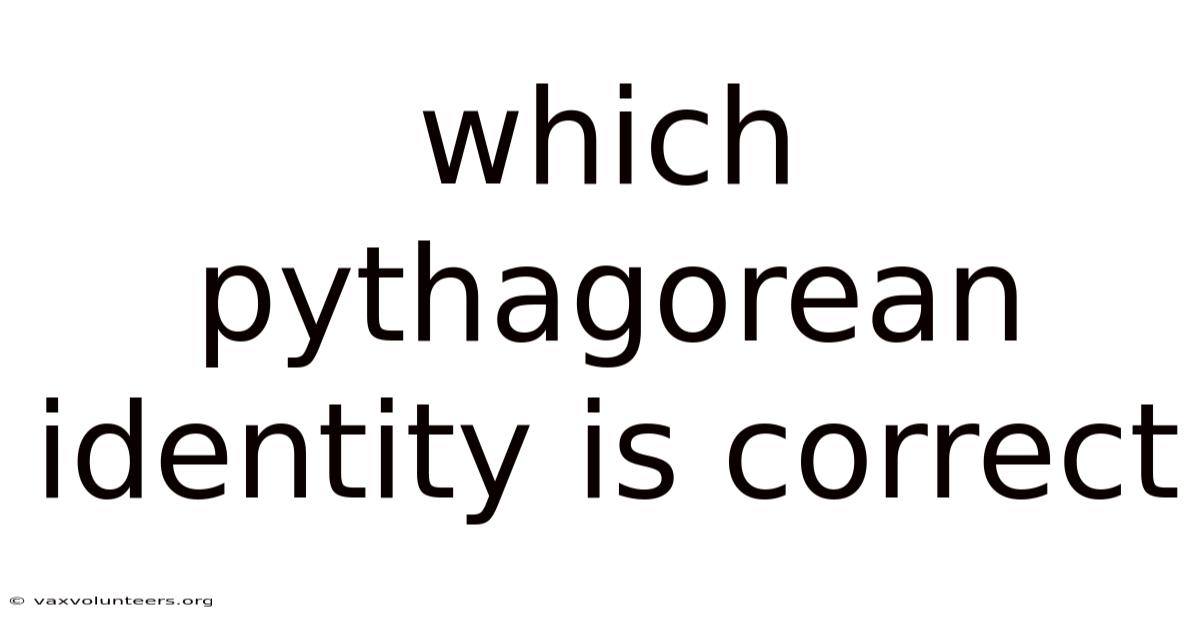 Which Pythagorean Identity Is Correct