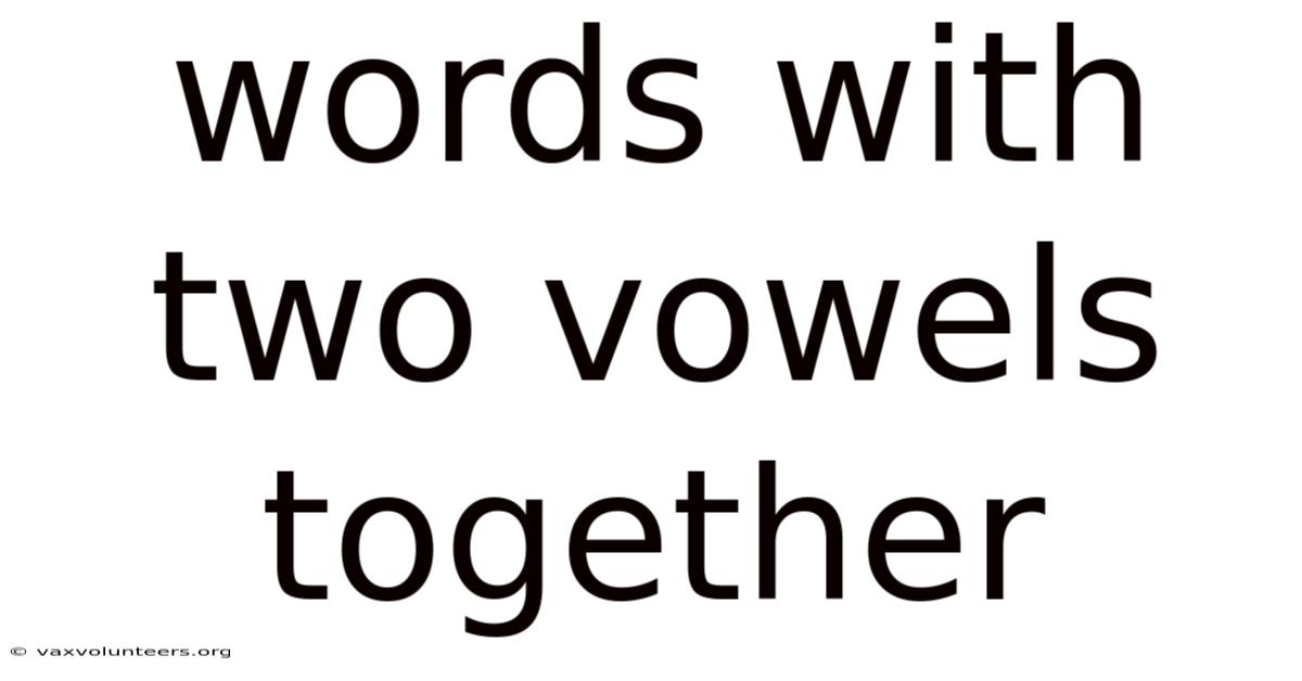 Words With Two Vowels Together